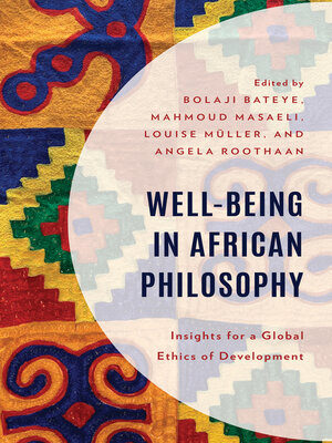 cover image of Well-Being in African Philosophy